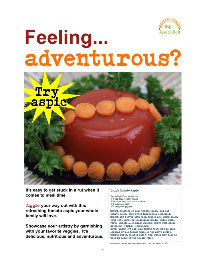 Feeling Adventurous? Try aspic!